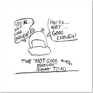 The Not Good Enough Toad, pt. 1 (by Dusty McGowan) Posters and Art